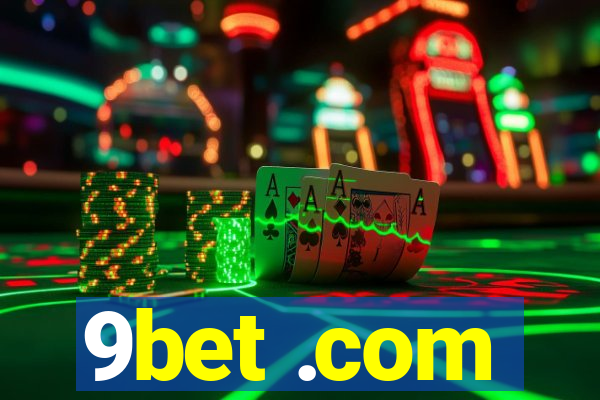 9bet .com